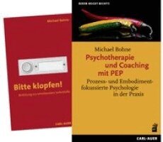 Michael Bohne - Psychotherapie und Coaching mit PEP/Bitte klopfen!, Häftad