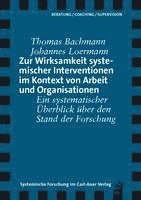bokomslag Zur Wirksamkeit systemischer Interventionen im Kontext von Arbeit und Organisationen