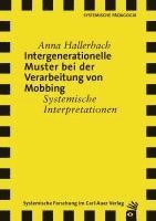 bokomslag Intergenerationelle Muster bei der Verarbeitung von Mobbing