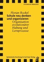 bokomslag Schule neu denken und organisieren