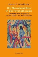 bokomslag Die Menschenbilder in der Psychotherapie