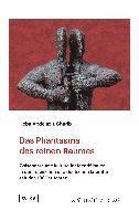 Das Phantasma des reinen Raumes 1