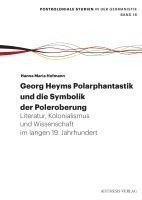 bokomslag Georg Heyms Polarphantastik und die Symbolik der Poleroberung