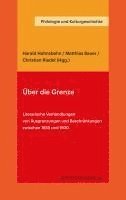 Harald Hohnsbehn, Matthias Bauer, Christian Riedel - Über die Grenze, Häftad