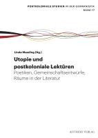Hans-Christian Riechers, Linda Maeding - Utopie: Postkoloniale Lektüren, Häftad