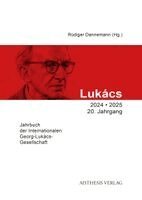 Rüdiger Dannemann - Lukács-Jahrbuch 2024/2025, Häftad