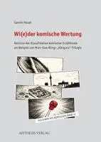 Carolin Haupt - Wi(e)der komische Wertung, Häftad. Tillgänglighet: Lägg i varukorg