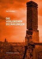 Paul Schallück, Walter Gödden, Stefan Höppner - Die verlorenen Erzählungen, Häftad