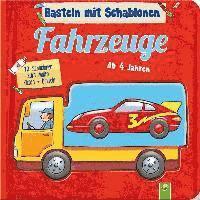 bokomslag Basteln mit Schablonen - Fahrzeuge