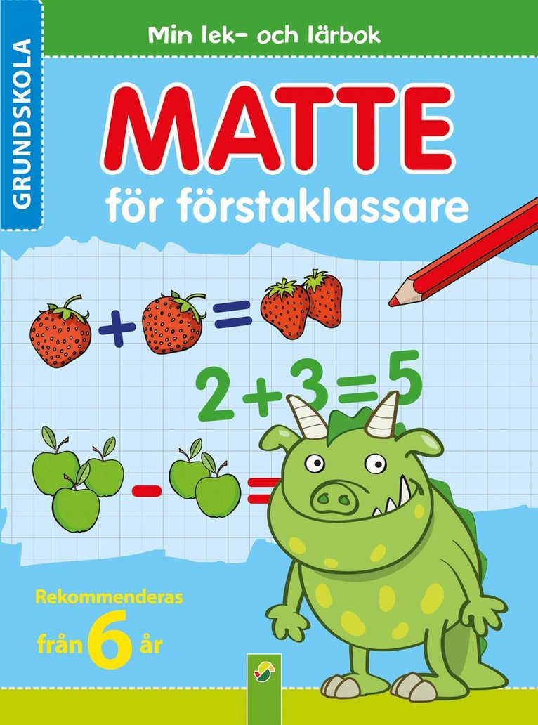Matte för förstaklassare : Min lek- och lärbok 1
