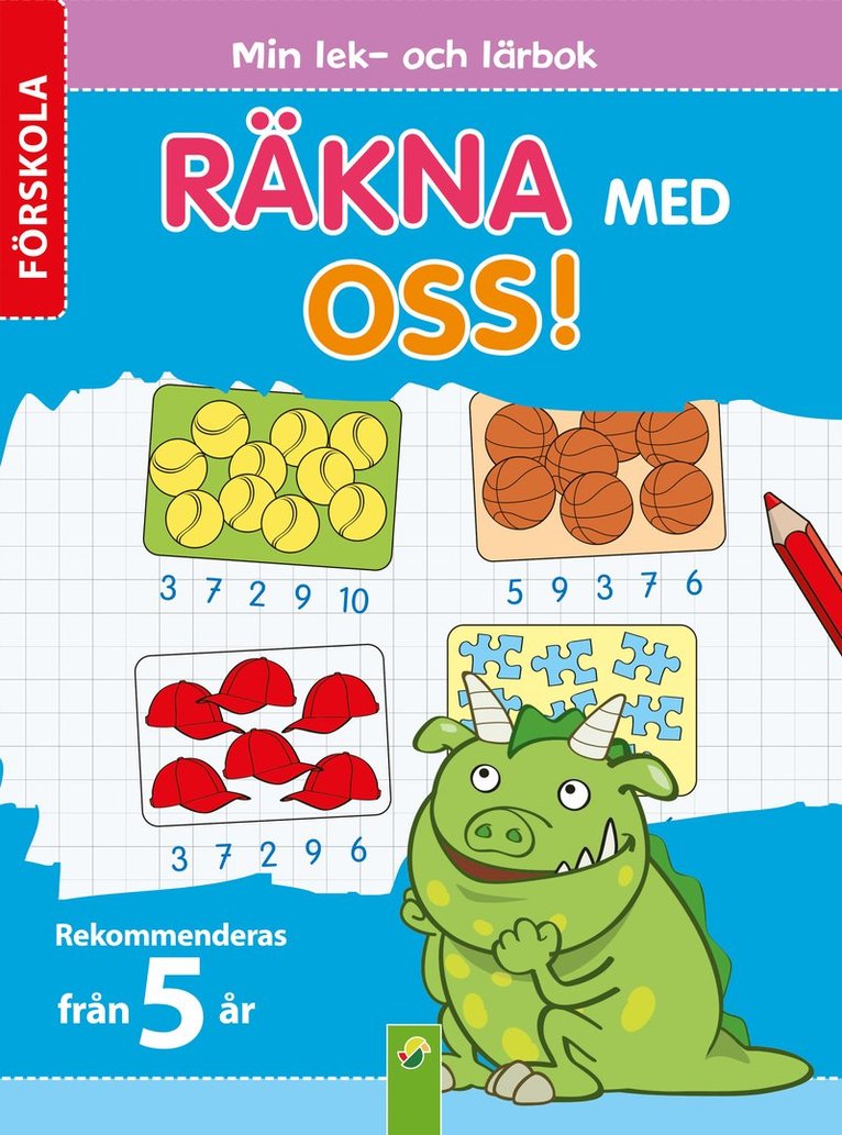 Räkna med oss : Min lek- och lärbok 1