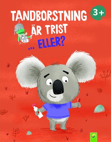 Tandborstning är trist... eller?, Inbunden