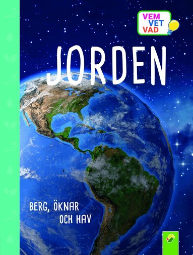 Jorden : berg, öknar och hav, Inbunden