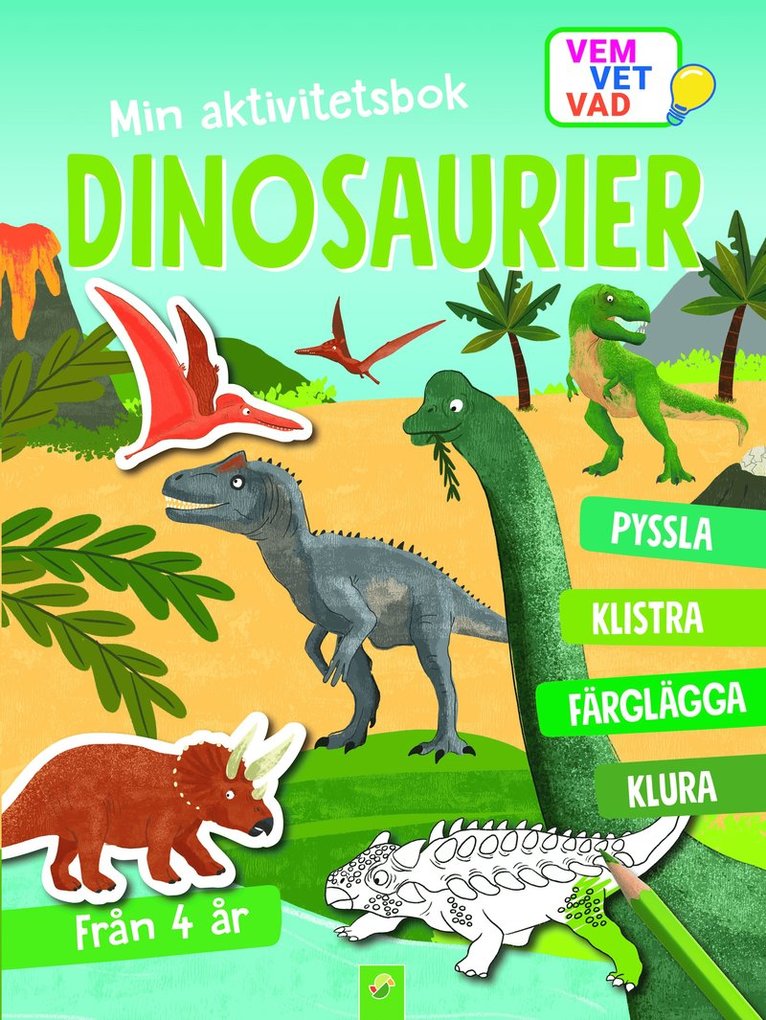 Min aktivitetsbok dinosaurier : med klistermärken 1