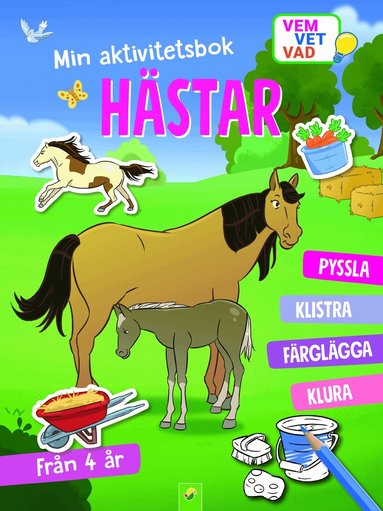 Min aktivitetsbok hästar : med klistermärken, Häftad