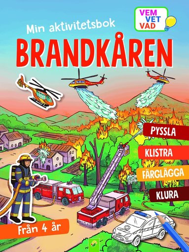 Min aktivitetsbok brandkåren : med klistermärken, Häftad