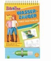 bokomslag Bibi & Tina Wasserzauber | Finde den Fehler. Einfach mit Wasser malen