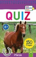 bokomslag Quiz Pferde . 150 Fragen für schlaue Kids