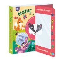Lily Holland, Schwager & Steinlein Verlag - Scheibe drehen - Tiere sehen! Natur, Kartonnage