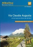 Via Claudia Augusta Auf den Spuren der Römer über die Alpen