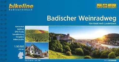 Badischer Weinradweg Von Basel nach Laudenbach 1