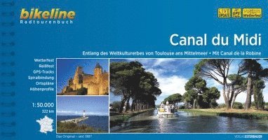 Esterbauer Verlag - Canal du Midi Etlang des Weltkulturerbes von Toulouse ans Mi, Häftad