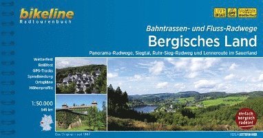 Bergisches Land Bahntrassen- und Fluss-Radwege 1