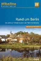 bokomslag Berlin Rund um Wandertouren in der Mark Brandenburg