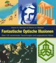 Fantastische Optische Illusionen 1