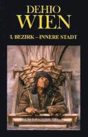 bokomslag Dehio Wien I. Bezirk - Innere Stadt