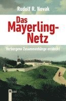 bokomslag Das Mayerling-Netz