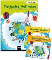 bokomslag Tierische Weltreise, Paket (Buch und 2 Lieder-CDs)