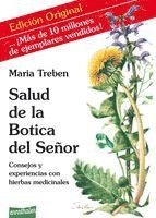 Maria Treben - Salud de la Botica del Señor: Consejos Y Experiencias Con Hierbas Medicinales, Häftad