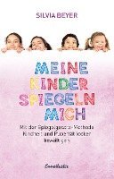 bokomslag Meine Kinder spiegeln mich