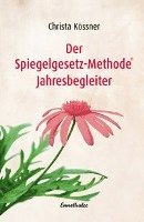 bokomslag Der Spiegelgesetz-Methode¿ Jahresbegleiter