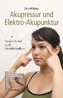 bokomslag Akupressur und Elektro-Akupunktur