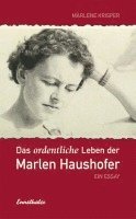 bokomslag Das ordentliche Leben der Marlen Haushofer