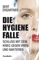 Die Hygiene Falle 1