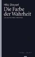 Hito Steyerl - Die Farbe der Wahrheit, Häftad