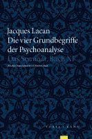 bokomslag Die vier Grundbegriffe der Psychoanalyse