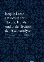 Jacques Lacan - Das Ich in der Theorie Freuds und in der Technik der Psychoanalyse, Häftad
