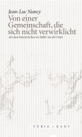 Jean-Luc Nancy - Von einer Gemeinschaft, die sich nicht verwirklicht, Häftad