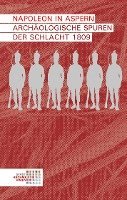 Christine Ranseder, Sylvia Sakl-Oberthaler, Martin Penz, Michaela Binder, Sigrid Czeika - Napoleon in Aspern, Häftad