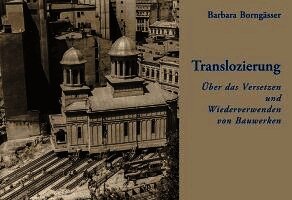 Barbara Borngässer - Translozierung, Inbunden