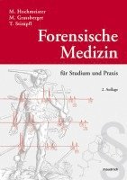 bokomslag Forensische Medizin für Studium und Praxis