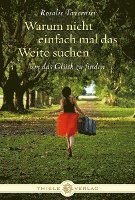 Warum nicht einfach mal das Weite suchen