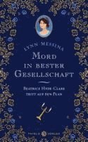 Lynn Messina - Mord in bester Gesellschaft, Inbunden