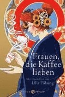 bokomslag Frauen, die Kaffee lieben