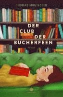 Thomas Montasser - Der Club der Bücherfeen, Häftad