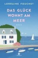 bokomslag Das Glück wohnt am Meer